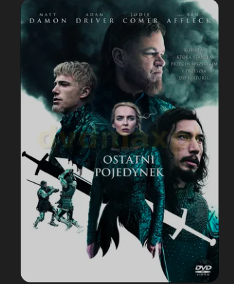 Ostatni Pojedynek Ridley’a Scott’a